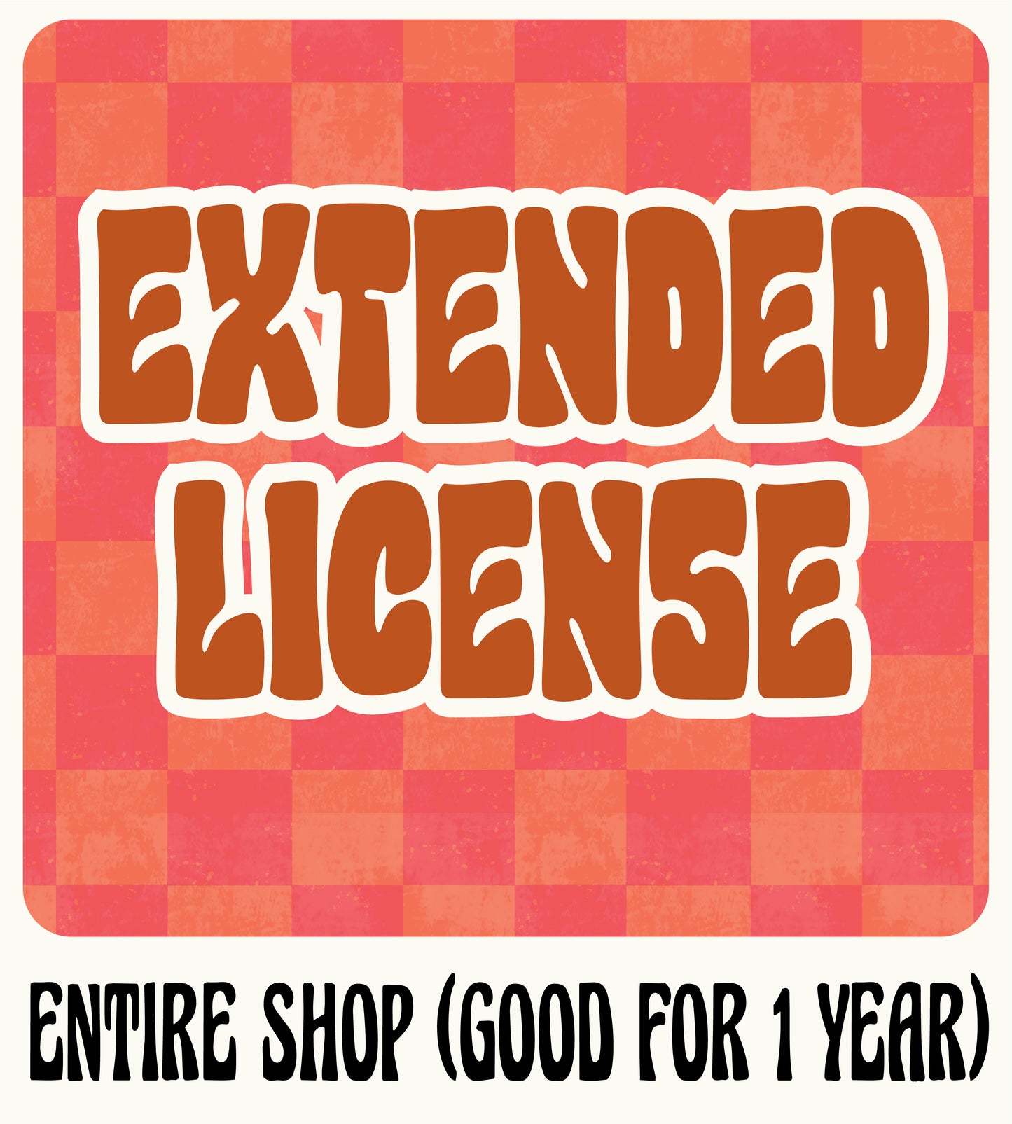 EXTENDED LICENSE - ENTIRE SHOP (DRIVE HOLDERS/FABRIC SHOPS)