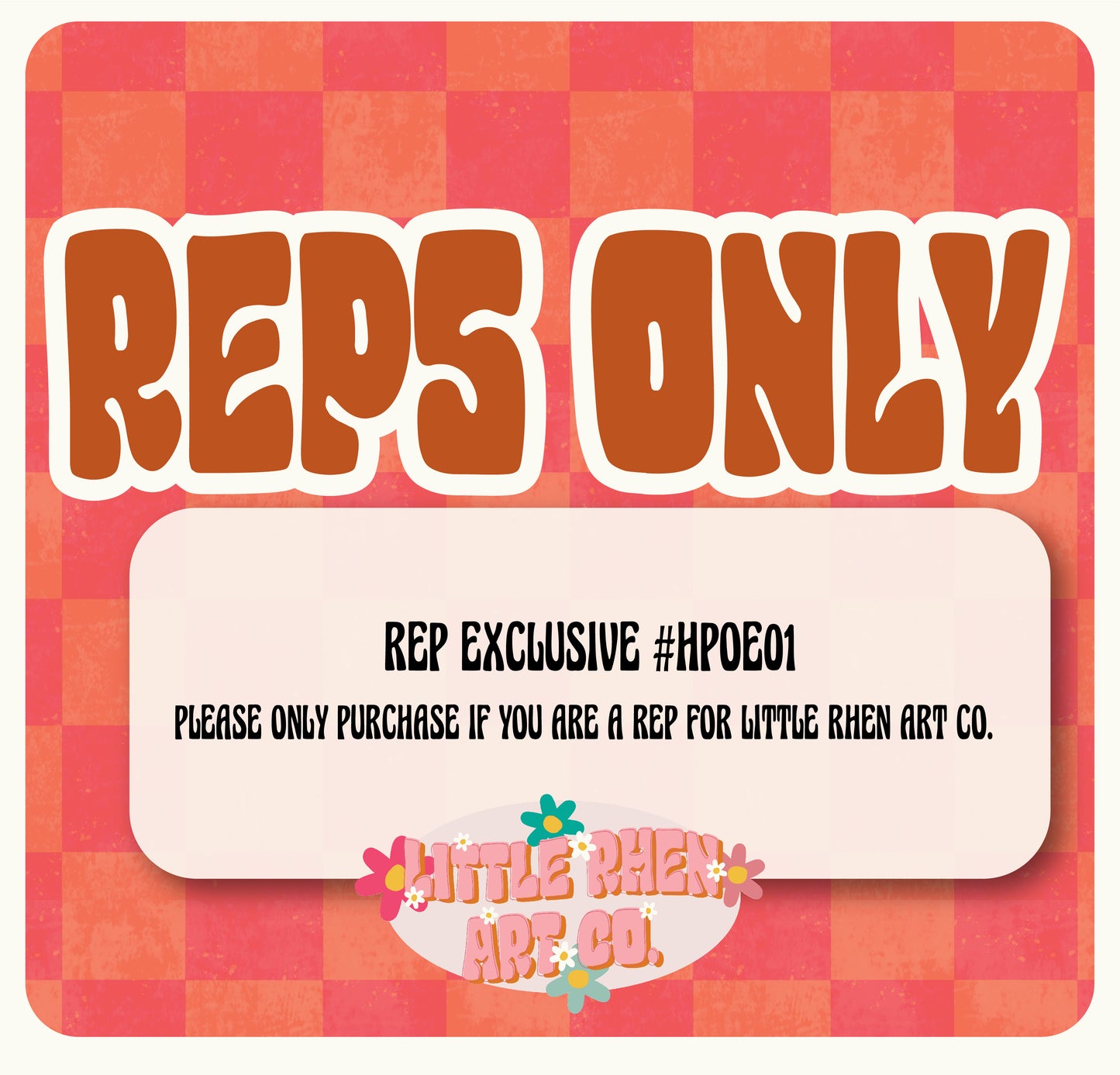 REPS ONLY
